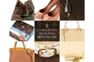 9 Louis Vuitton Pieces from Biltmore Lux